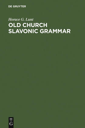 Old Church Slavonic Grammar