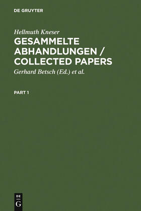 Gesammelte Abhandlungen / Collected Papers