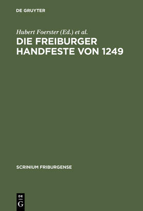 Die Freiburger Handfeste von 1249