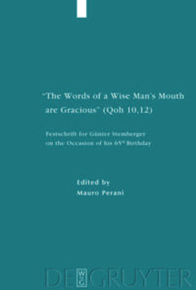 "The Words of a Wise Man's Mouth are Gracious" (Qoh 10,12)