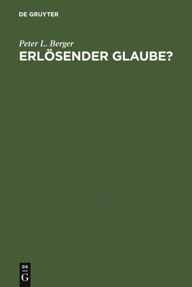 Erlösender Glaube?