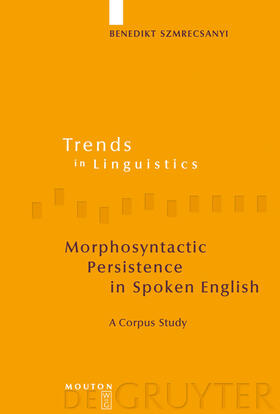 Morphosyntactic Persistence in Spoken English