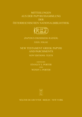 New Testament Greek Papyri and Parchments