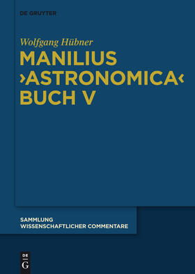 Manilius, "Astronomica" Buch V