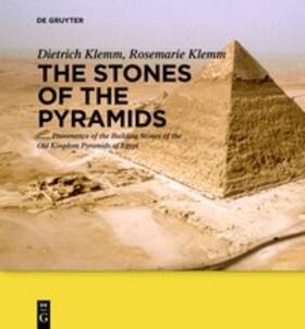 Klemm, D: Stones of the Pyramids