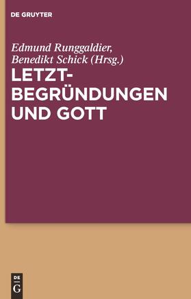 Letztbegründungen und Gott