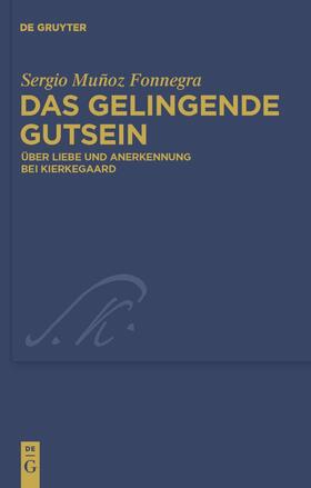 Das gelingende Gutsein