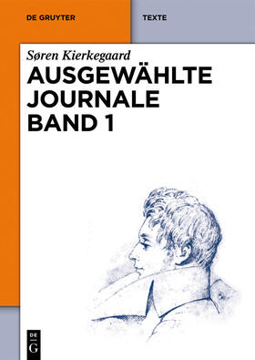 Ausgewählte Journale, Band 1, De Gruyter Texte