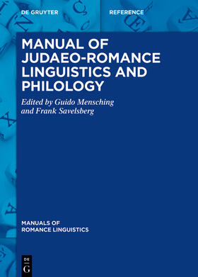 Manual of Judaeo-Romance Linguistics and Philology