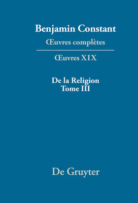 ¿uvres complètes, XIX, De la Religion, considérée dans sa source, ses formes et ses développements, Tome III