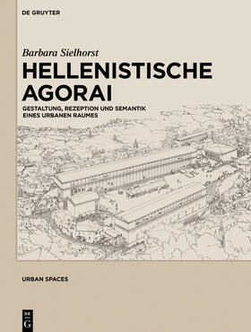 Sielhorst, B: Hellenistische Agorai