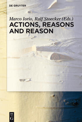 Actions, Reasons and Reason