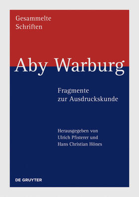 Aby Warburg - Fragmente zur Ausdruckskunde