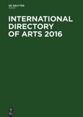 International Directory of Arts 2016 /3Bde.