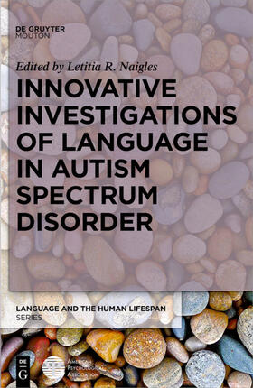 Innovative Investigations of Language in Autism Spectrum Disorder