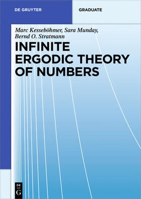 Infinite Ergodic Theory of Numbers