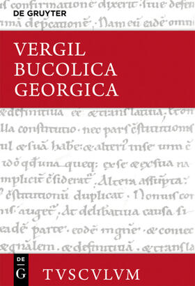 Bucolica, Georgica / Hirtengedichte, Landwirtschaft
