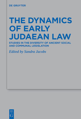 The Dynamics of Early Judaean Law