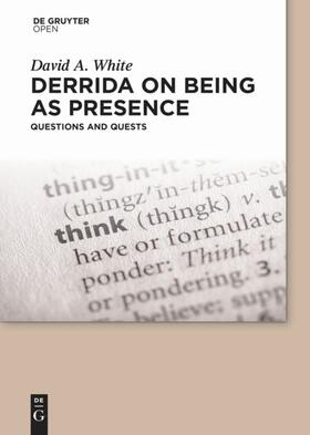 Derrida on Being as Presence