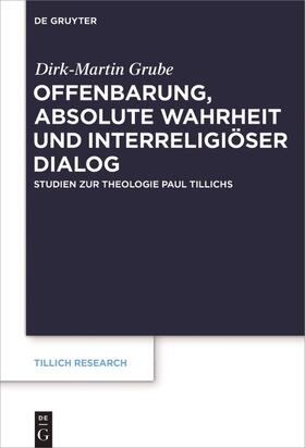 Offenbarung, absolute Wahrheit und interreligiöser Dialog