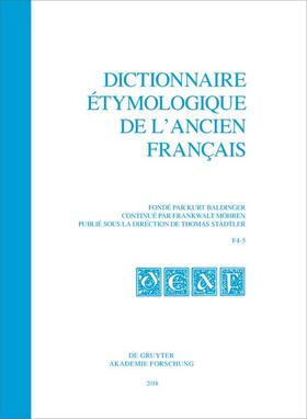 Dictionnaire étymologique de l¿ancien français (DEAF), Fasc. 4-5, Dictionnaire étymologique de l¿ancien français (DEAF) Fasc. 4-5