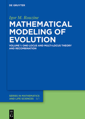 Rouzine, I: Mathematical Modeling of Evolution