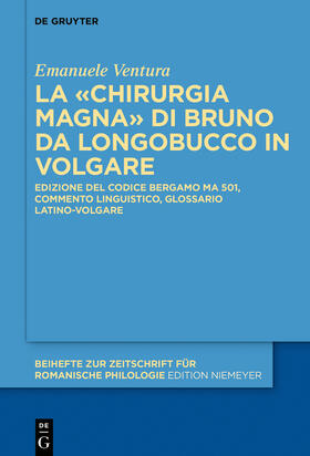 La «Chirurgia Magna» di Bruno da Longobucco in volgare