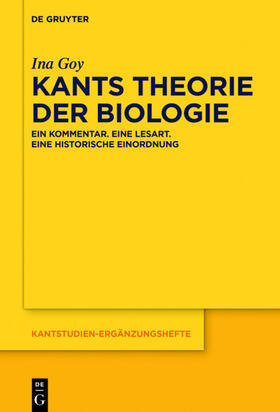 Kants Theorie der Biologie