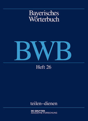 Bayerisches Wörterbuch (BWB) Band 3/Heft 26