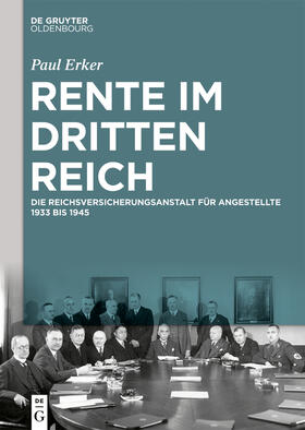 Erker, P: Rente im Dritten Reich