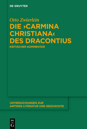 Die >Carmina christiana< des Dracontius