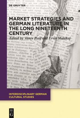 Market Strategies and German Literature in the Long Nineteenth Century