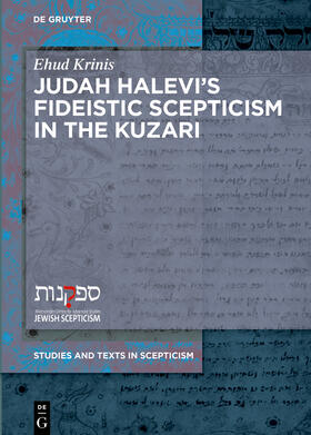 Judah Halevi¿s Fideistic Scepticism in the Kuzari