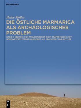 Die östliche Marmarica als archäologisches Problem