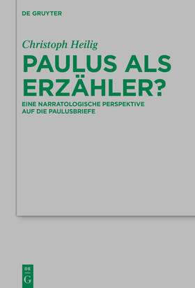 Heilig, C: Paulus als Erzähler?