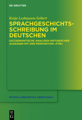 Leyhausen-Seibert, K: Sprachgeschichtsschreibung im Deutsche