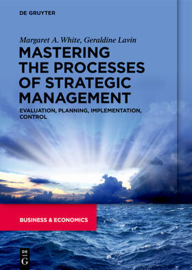 Mastering the Processes of Strategic Management