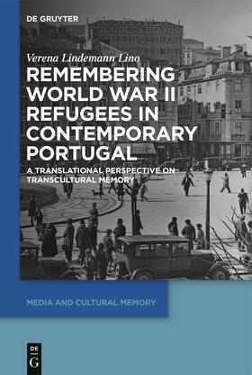Lindemann Lino, V: Remembering World War II Refugees in Cont