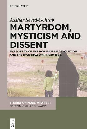 Martyrdom, Mysticism and Dissent