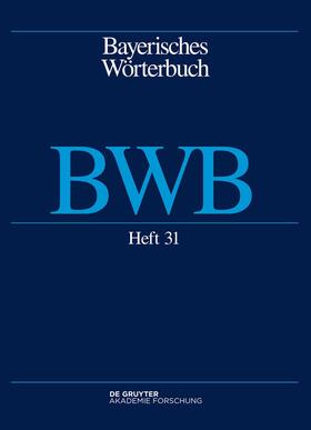 Bayerisches Wörterbuch. BWB. Band 4/Heft 31: Trog – Tuch