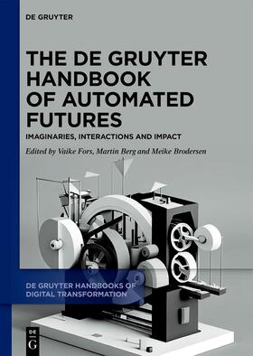 The De Gruyter Handbook of Automated Futures