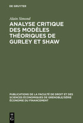 Analyse critique des modèles théoriques de Gurley et Shaw