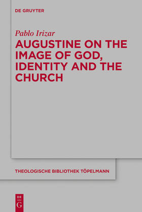 Augustine on the Image of God, Identity and the Church