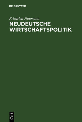 Neudeutsche Wirtschaftspolitik