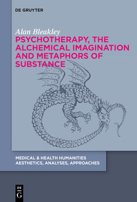 Psychotherapy, the Alchemical Imagination and Metaphors of Substance