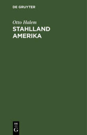 Stahlland Amerika