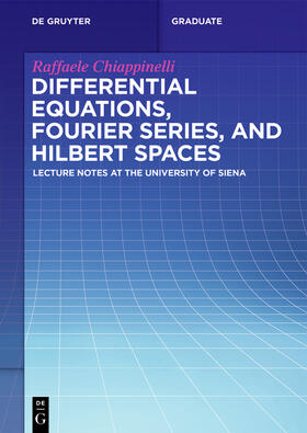 Differential Equations, Fourier Series, and Hilbert Spaces