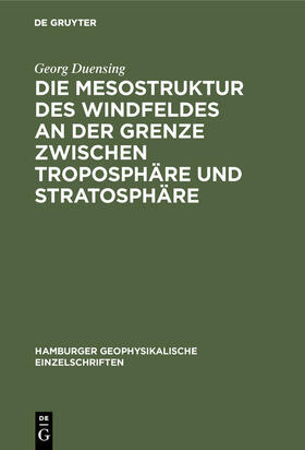 Die Mesostruktur des Windfeldes an der Grenze zwischen Troposphäre und Stratosphäre