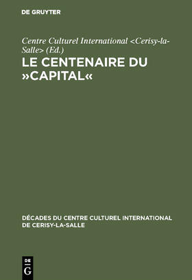 Le Centenaire du »Capital«