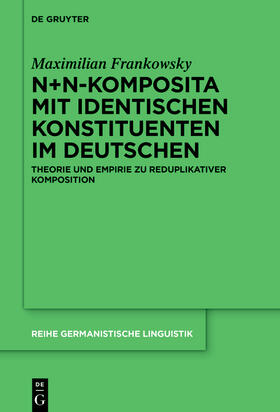 N+N-Komposita mit identischen Konstituenten im Deutschen